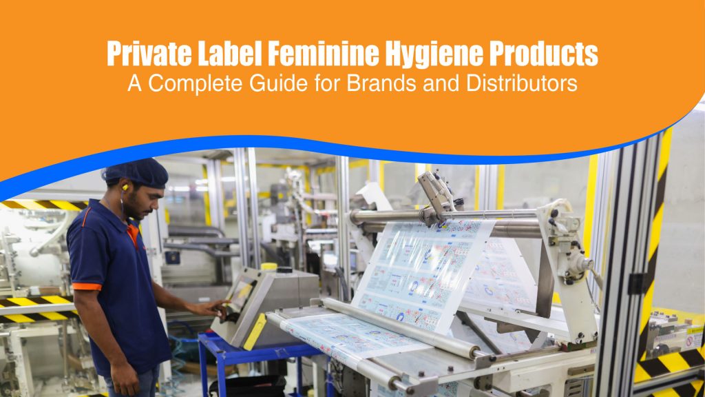 Blog cover on private label feminine hygiene products for brands and distributors